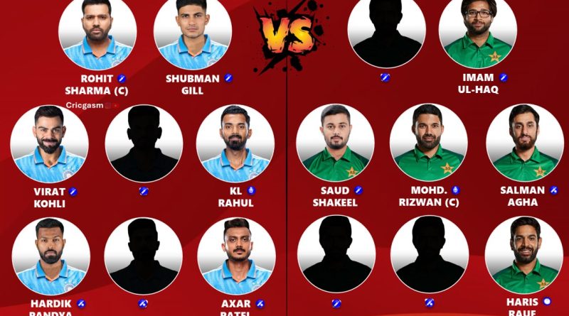 India vs Pakistan Champions Trophy 2025 Best Playing 11 for Both